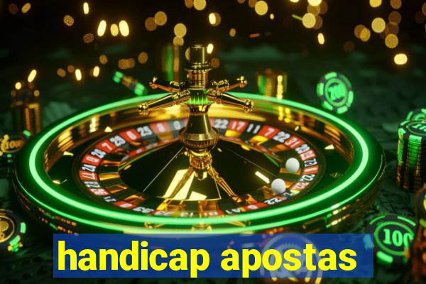 handicap apostas